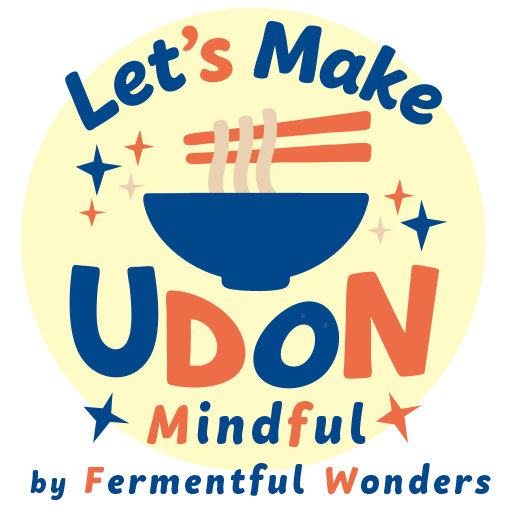 Let's make UDON! Mindful UDON - by Fermentful Wonders